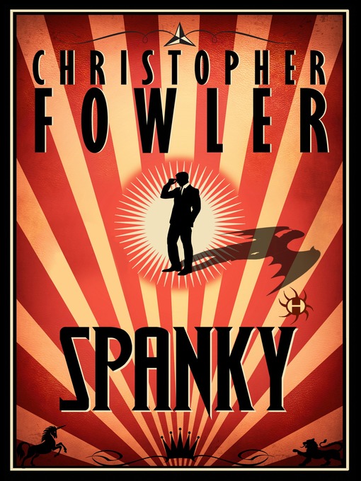 Title details for Spanky by Christopher Fowler - Available